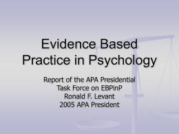 Evidence Based Practice in Psychology
