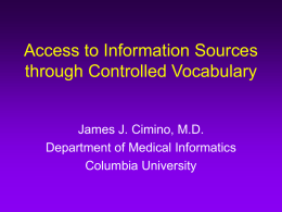 Access to Information Sources through Controlled Vocabulary