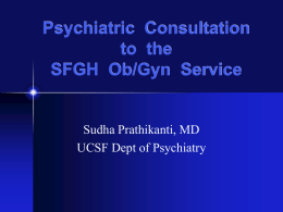 Psychiatric Consultation to the OB/Gyn Service