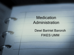 Medication Administration - Ilmu Keperawatan | Universitas