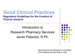 Good Clinical Practices Regulatory Guidelines for the