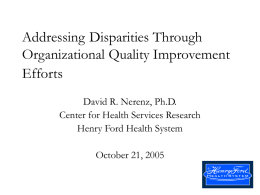 Addressing Disparities Through Organizational Quality