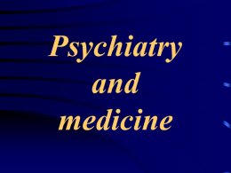 Psychiatry and Medicine