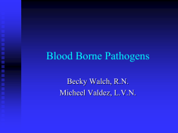 Blood Borne Pathogens - Boerne Independent School District