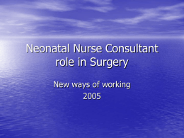 The Role Of the Nurse Consultant – Neonatal Surgery