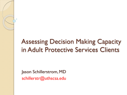 CAPACITY AND ADULT PROTECTIVE SERVICES