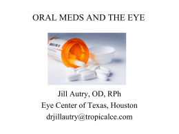 ORAL MEDS & THE EYE - American Optometric Association