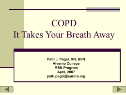 COPD It Takes Your Breath Away