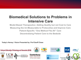 Biomedical Solutions to Problems in Intensive Care