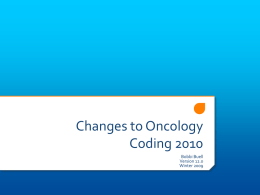 Changes to Oncology Coding 2009