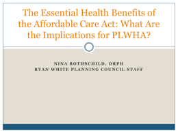 The Essential Health Benefits of the Affordable Care Act