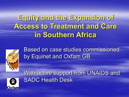 Equity and the Expansion of Access to Treatment and Care