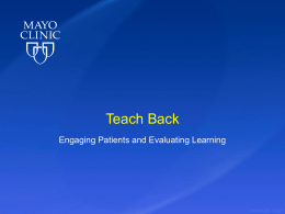 Teach Back: Engaging Patients and Evaluating Learning