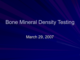 Bone Mineral Density Testing
