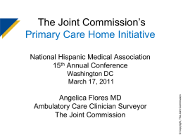 Ambulatory Care Accreditation: 2007 Joint Commission