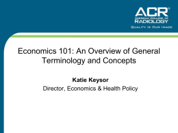 Economics 101: An Overview of General Terminology and Concepts