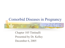 Comorbid Diseases in Pregnancy