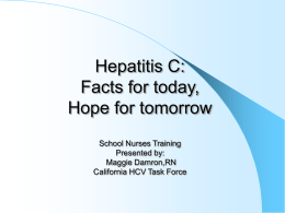 HCV-facts for today, hope for tomorrow