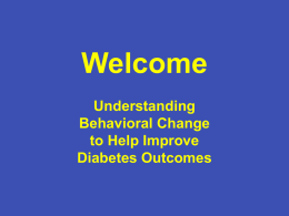 Effectively Changing Behavior for Improved Diabetes Outcomes