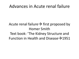 Definition Acute renal failure first proposed by Homer