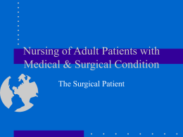 Nursing of Adult Patients with Medical & Surgical Condition