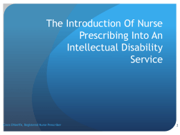 The Introduction Of Nurse Prescribing Into An Intellectual