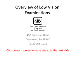 Overview of Low Vision Examinations