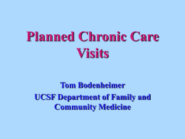Planned Chronic Care Visits - SNI - Home