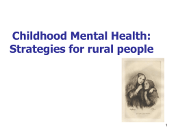 Childhood Mental Health - Nursing Powerpoint Presentations