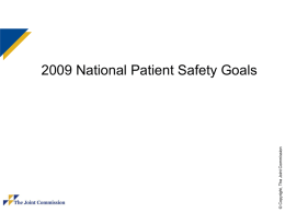2009 National Patient Safety Goal: PowerPoint Presentation