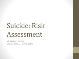 Suicide: Risk Assessment - Department of Psychiatry