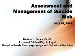 Suicide Risk Assessment and Prevention: An Update on the