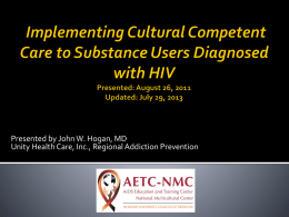 HIV AND DRUG USE - AETC-NMC