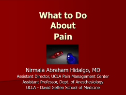 Use of Opioids: Acute / Chronic Pain Management
