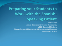 Preparing your Students to Work with the Spanish