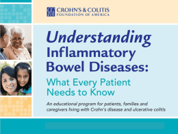 Understanding Inflammatory Bowel Disease: What Every