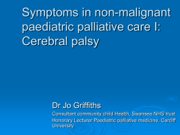 Symptoms in non-malignant paediatric palliative care I