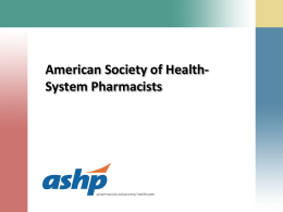 Student Society of Health-System Pharmacy (SSHP) Programs