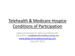 Telehealth & Medicare Hospice Conditions of Participation