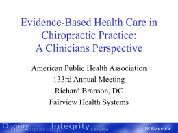 Evidence-Based Health Care in Chiropractic Practice