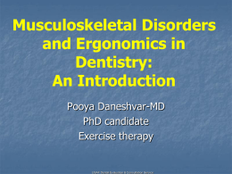 Ergonomics in Dentistry