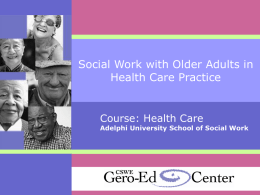 Strengthening Aging and Gerontology Education for Social