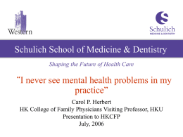 I never see mental health problems in my practice”