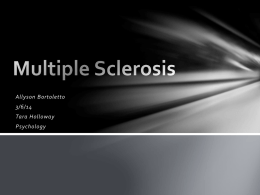 Multiple Sclerosis - Tara Holloway