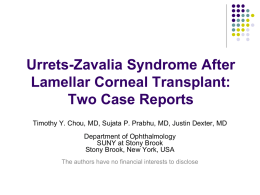 Urrets-Zavalia Syndrome After Lamellar Corneal Transplant