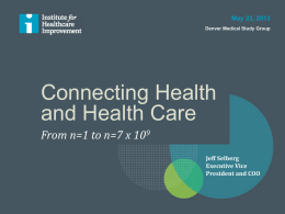 Connecting Health and Health Care