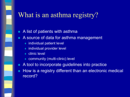 What is an asthma registry?