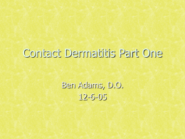 Contact Dermatitis Part 1 - Osteopathic Medical School