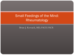 Small Feedings of the Mind: Rheumatology