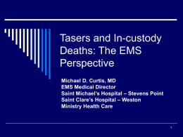 Tasers - Paramedic Systems of Wisconsin